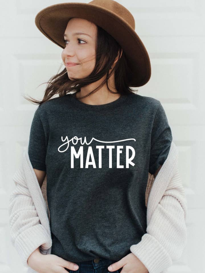 T-shirt grafica You Matter per la vendita all'ingrosso da parte di 1989 Co.