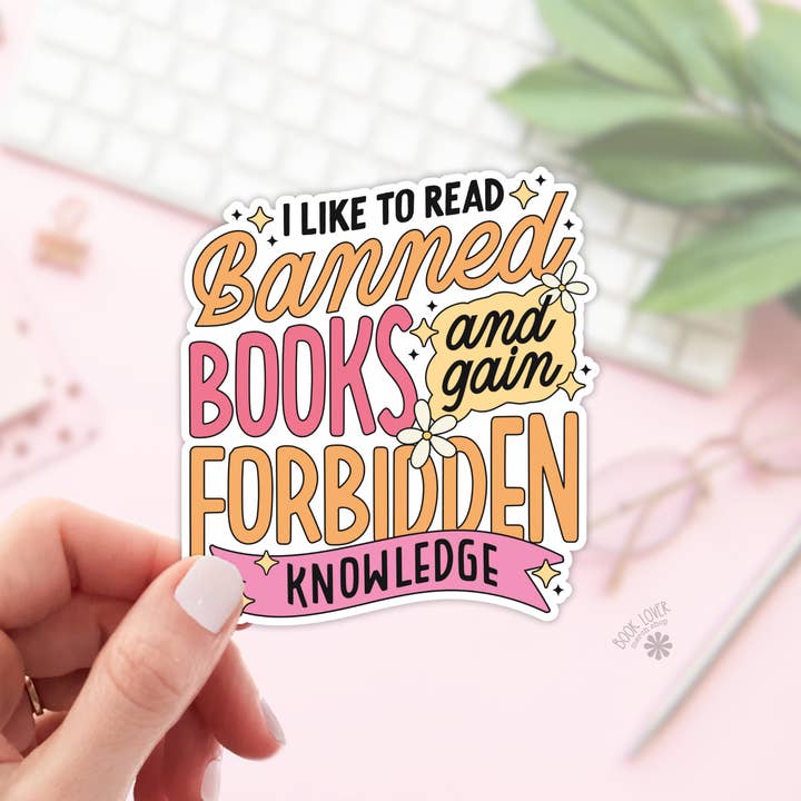 Book Lover Merch Shop - Wholesale Sticker - I Like to Read Banned Books and Gain Forbidden Knowledge