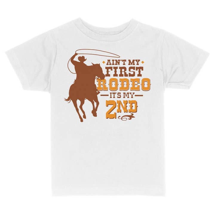 Itsy Bitsy Bella Co - Wholesale Screen Printed T-Shirt - Kids - Ain't My First Rodeo It's My Second Toddler and Youth Shirt