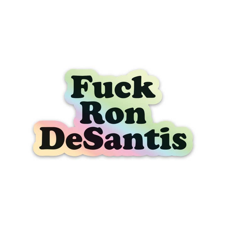 The Little Gay Shop - Vendita all'ingrosso Adesivo - Adesivo Fuck Ron Desantis