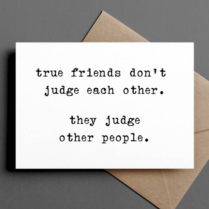 biglietto di amicizia divertente | i veri amici non si giudicano a vicenda per la vendita all'ingrosso da parte di Ink & Attitude Stationery Company