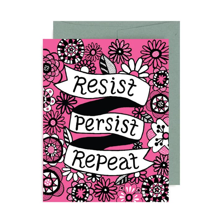 Badge Bomb - Wholesale Everyday Greeting Card - Resist Persist Repeat A2 Card