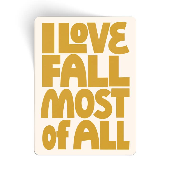 I Love Fall Most Of All Large Vinyl Sticker for wholesale by Endless August Supply Co.