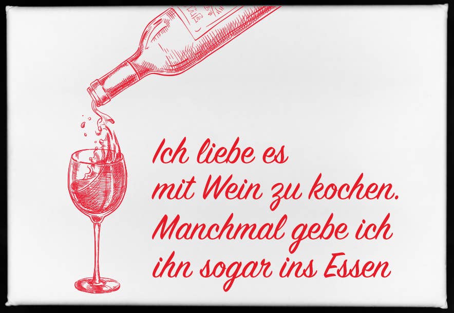 17;30 – wholesale Magnet – Magnet, 79 x 53mm, I LOVE COOKING WITH WINE. SOMETIMES I EVEN PUT IT IN THE FOOD!0