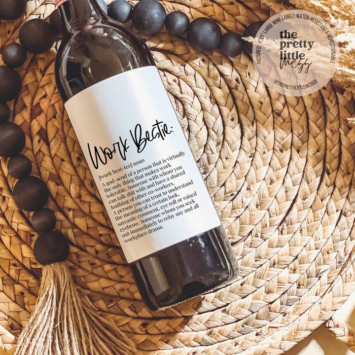 Work Bestie, Funny Gift For Co-Worker, Work Bestie Wine for wholesale by the pretty little mess