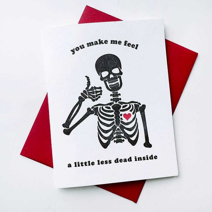 Less Dead Inside - Skeleton Love & Valentine Card for wholesale by Steel Petal Press