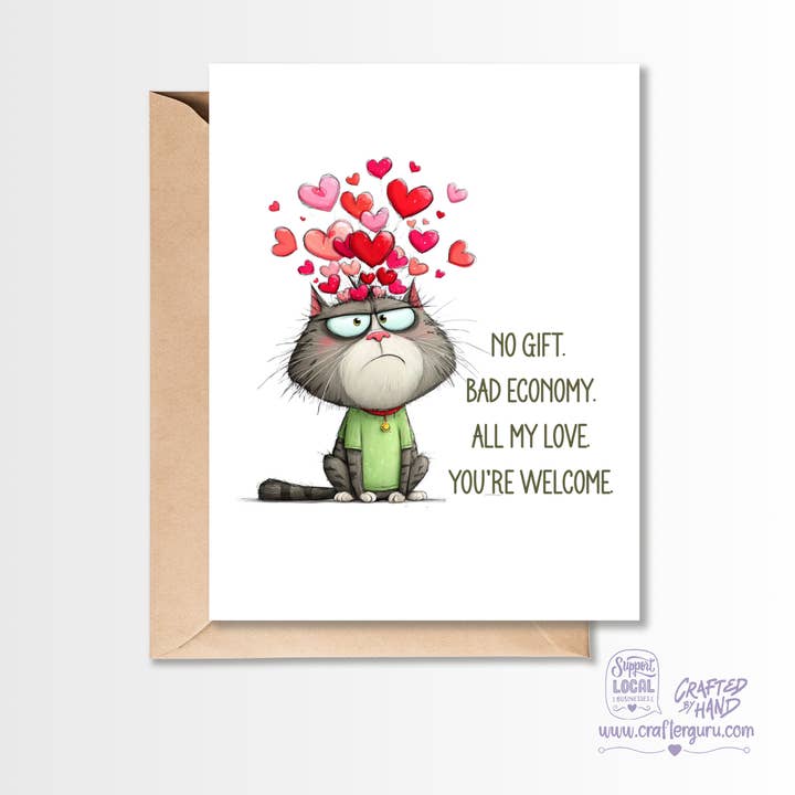 No Gift. Just Love. Funny “Just Because” Cat Card VGC-026 for wholesale by Crafter Guru Shop