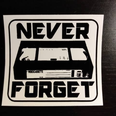 GOBLINHAUS - Venta al por mayor Pegatina - Pegatina - Never Forget (VHS)