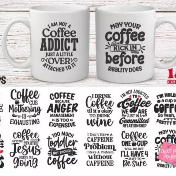 Coffee Bundle, Funny Coffee Quotes-Mug Sublimation 16 PATTERNS FUNNY COFFIE MUG for wholesale by SubliMasterUK