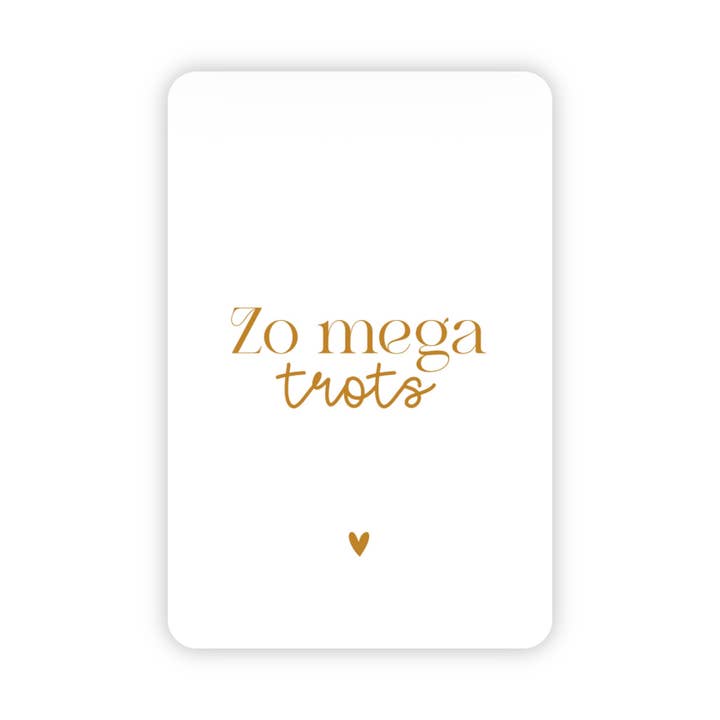 Wenskaart | Zo mega trots goudfolie voor wholesale door Wensjegeluk