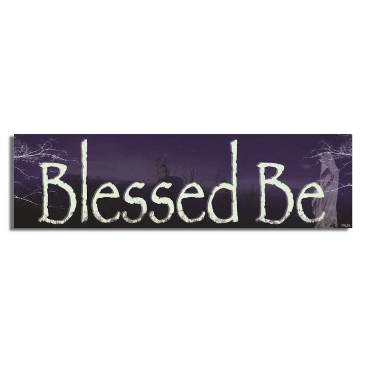 Humper Bumper – wholesale Sticker – Blessed Be - Pagan Bumper Sticker, Car Magnet1