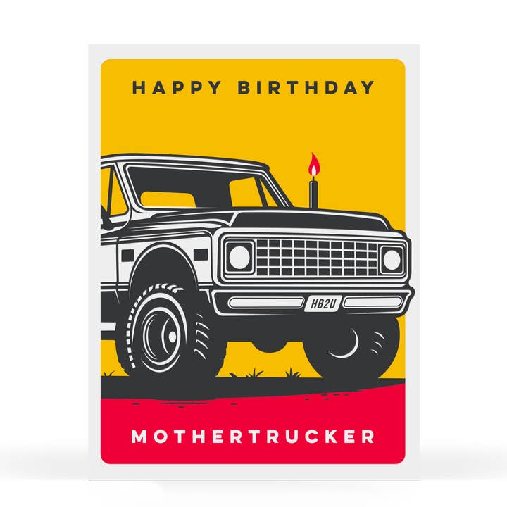 Happy Birthday Mothertrucker Birthday Card for wholesale by Sweet Bippy Press