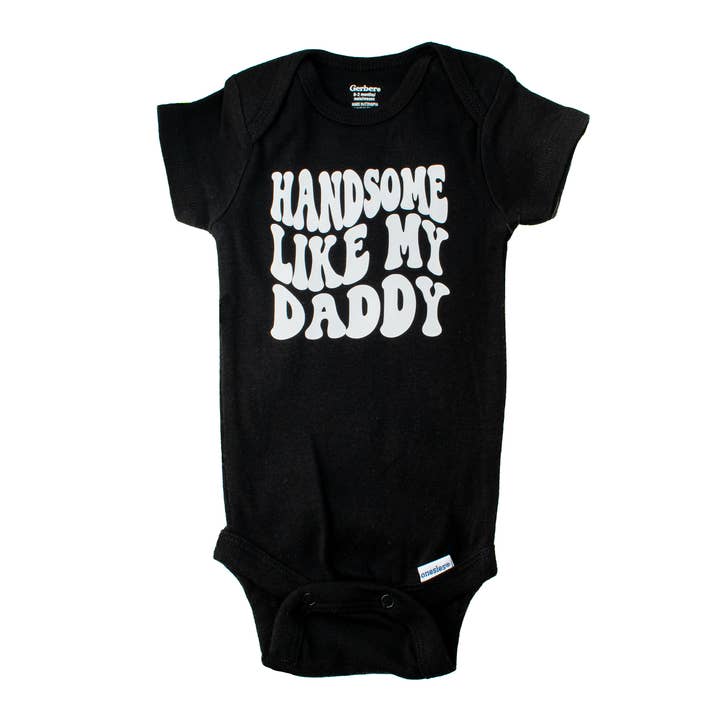 Combinaison Handsome Like My Daddy pour bébés/0-3 m à 24 m pour la vente par Baybees Nest
