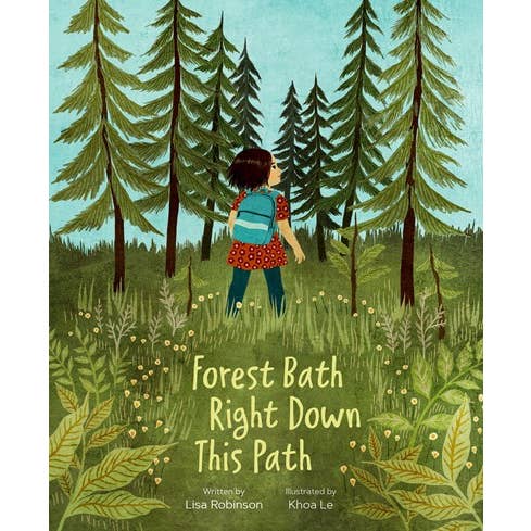 Microcosm Publishing & Distribution - Wholesale Nature & Outdoors - Forest Bath Right Down This Path