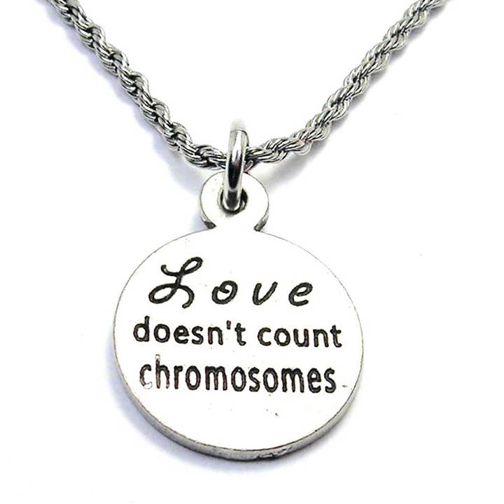 Love Doesn't Count Chromosomes Charm Necklace Down Syndrome for wholesale by Chubby Chico Charms