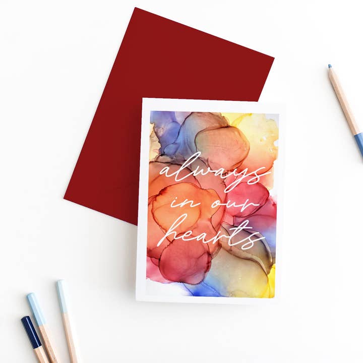always in our hearts | biglietto di auguri con auguri empatici per la vendita all'ingrosso da parte di Smiles By Megan | Zatetic Studios, LLC