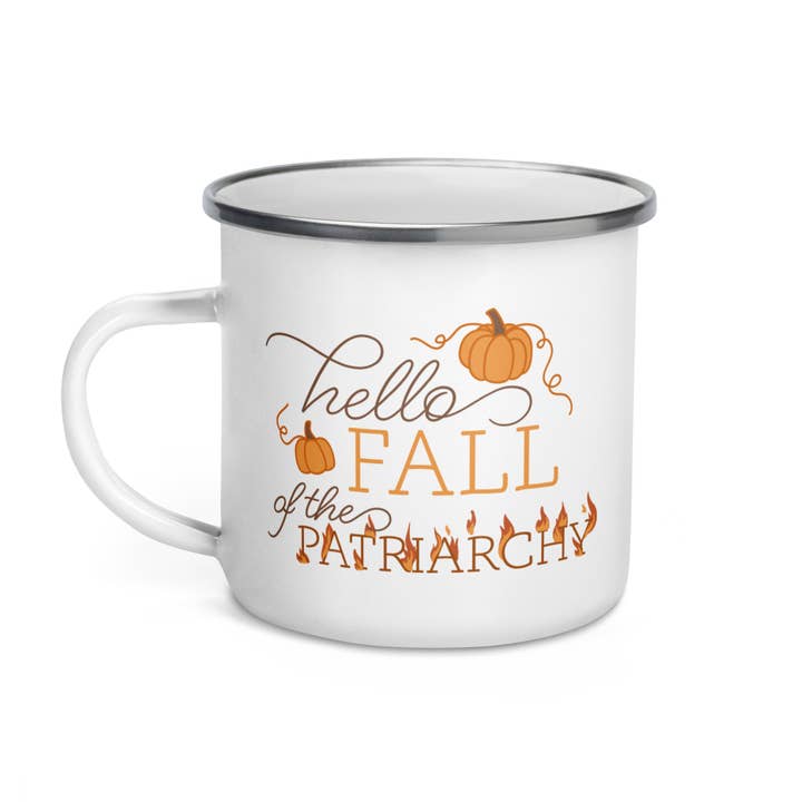 Hej höst (av patriarkatet) emaljmugg för wholesale av Miss Elaneous Art