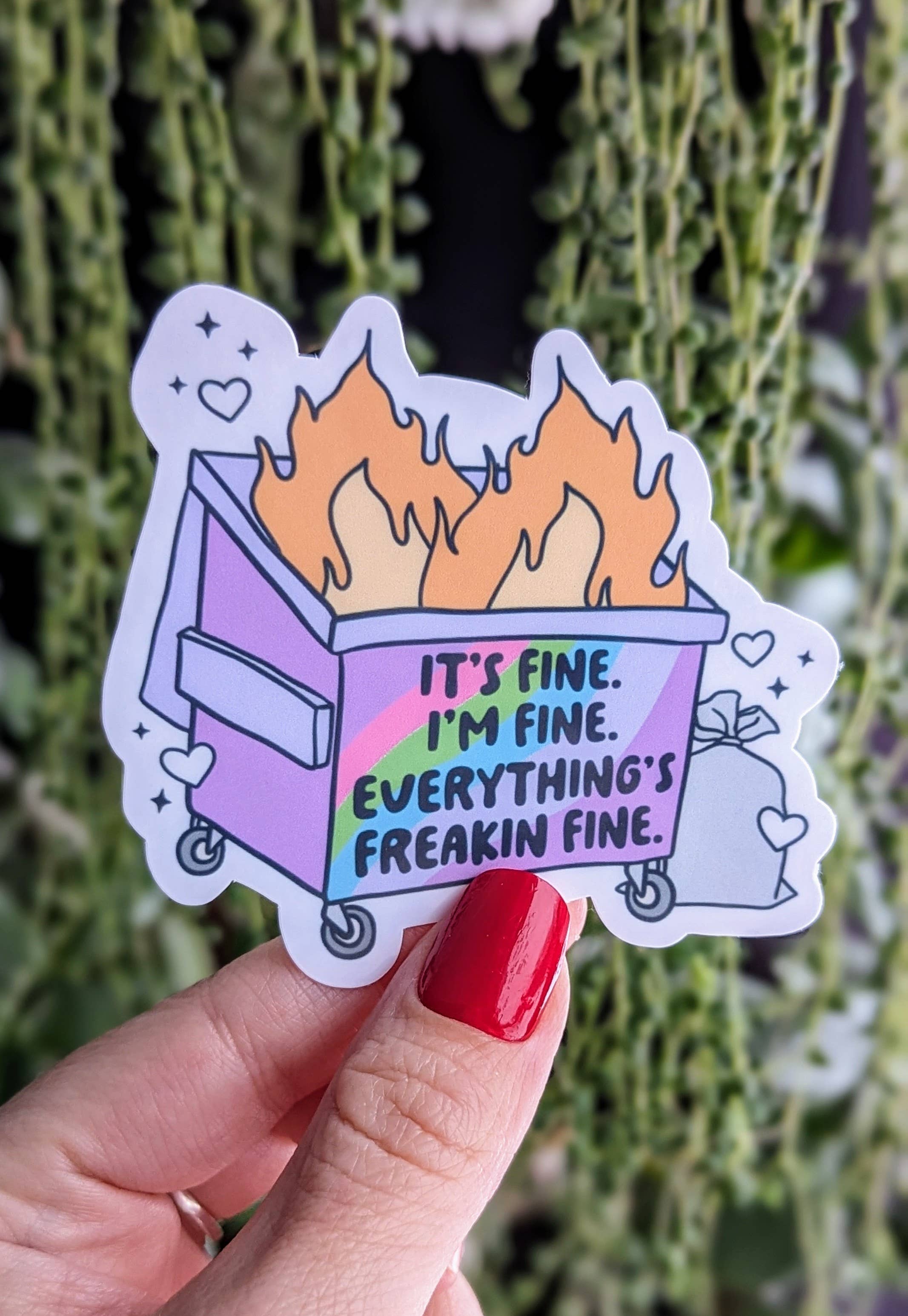 Moonlit Creations – wholesale Sticker – It's fine I'm fine everything is freakin fine vinyl sticker1