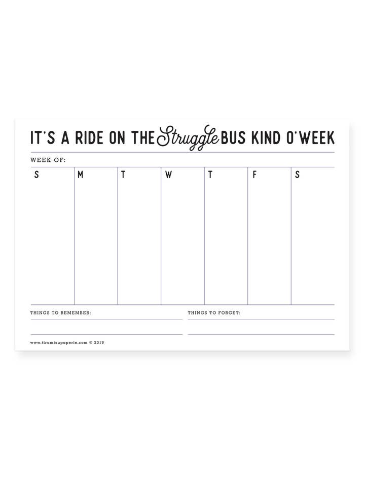 Its A Ride on the Struggle Bus Planner Notepad for wholesale by Tiramisu Paperie