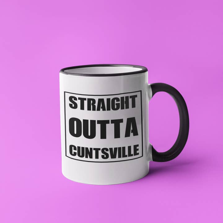 Straight outta Cun*svile Funny Coffee Mug for wholesale by Flaming Profanities