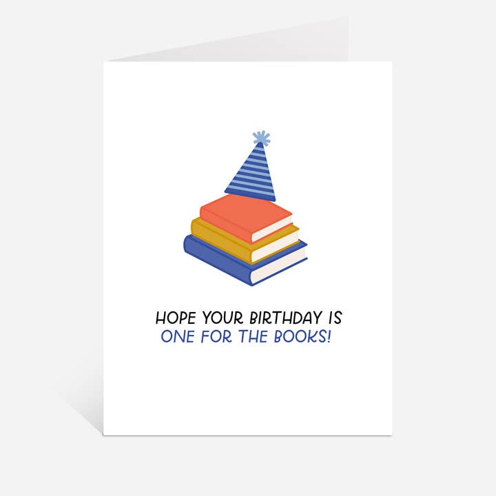 Birthday One For The Books Greeting Card | Book Bday Cards for wholesale by Just Follow Your Art
