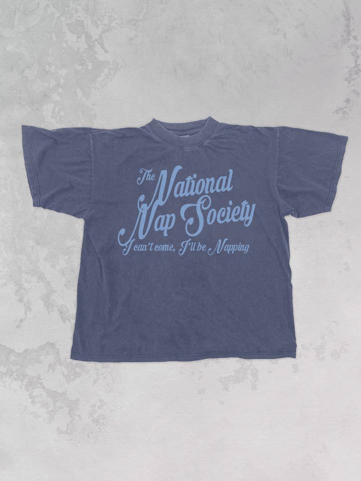 The Clandestine Underground - Wholesale Screen Printed T-Shirt - Unisex - National Nap Society, Lifestyle Oversized T-Shirt0