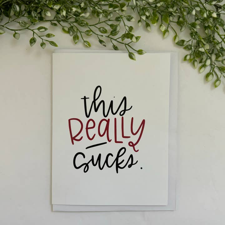 This Really Sucks Card for wholesale by Wild & Precious Boutique
