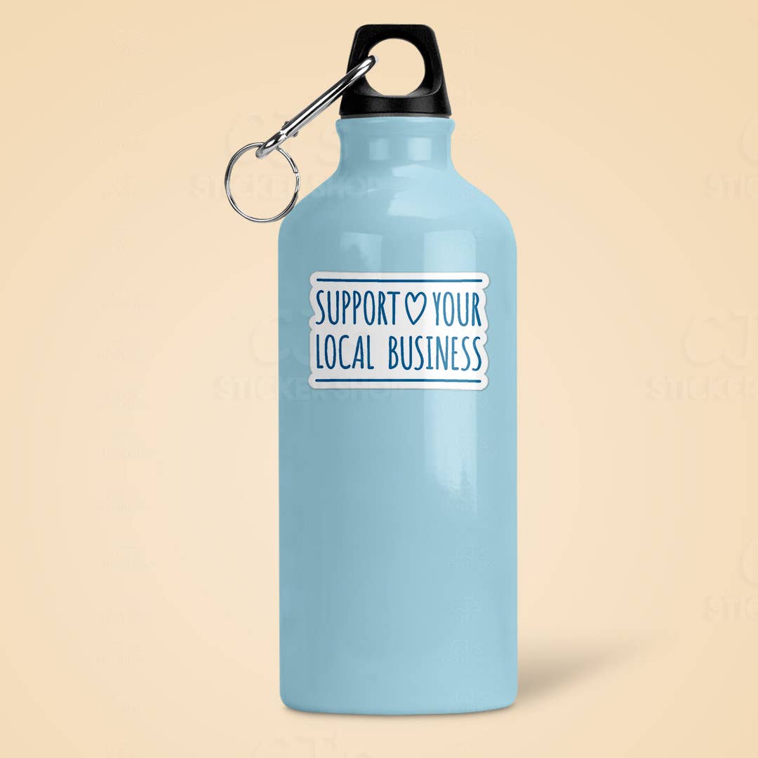 CJ's Sticker Shop - Wholesale Sticker - Support Your Local Business Sticker Vinyl Decal1