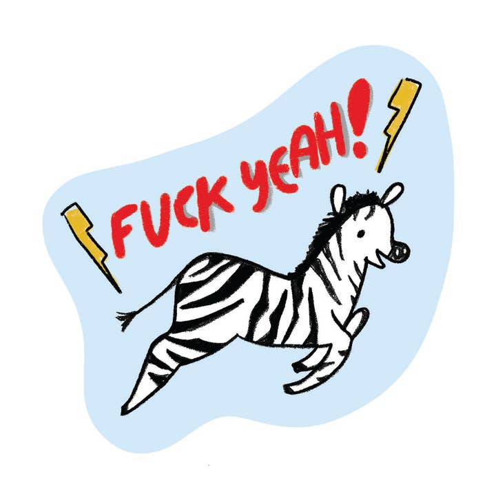Fuck yeah! zebra sticker for wholesale by Ghost Academy
