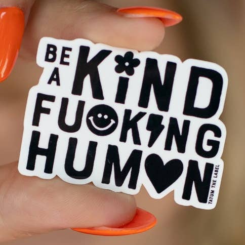 SEI EIN FREUNDLICHER MENSCHLICHER AUFKLEBER für den Großhandel von TATUM THE LABEL