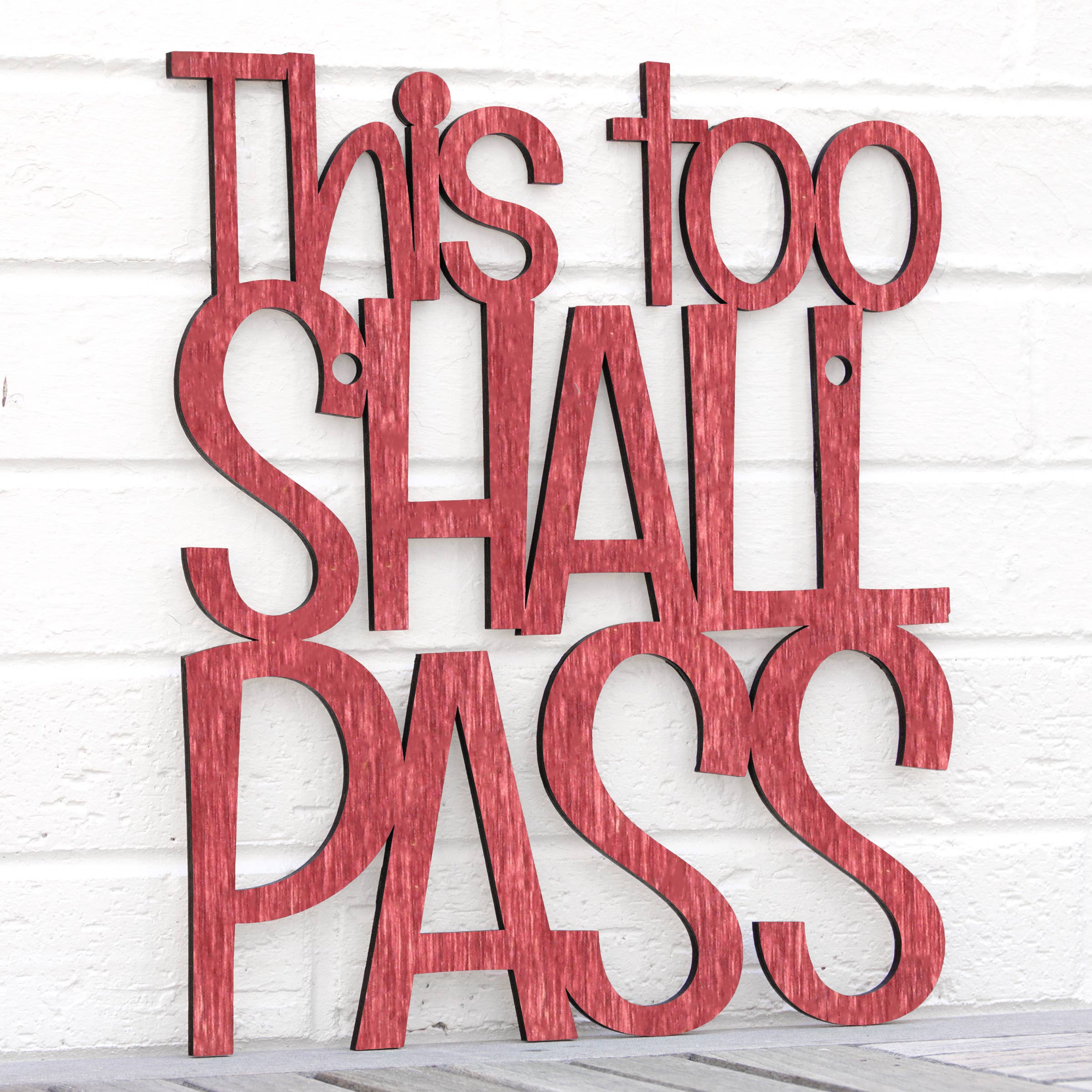 Spunky Fluff - Wholesale Wall Sign - This Too Shall Pass, Laser Cut Wall Art Bereavement Gift15