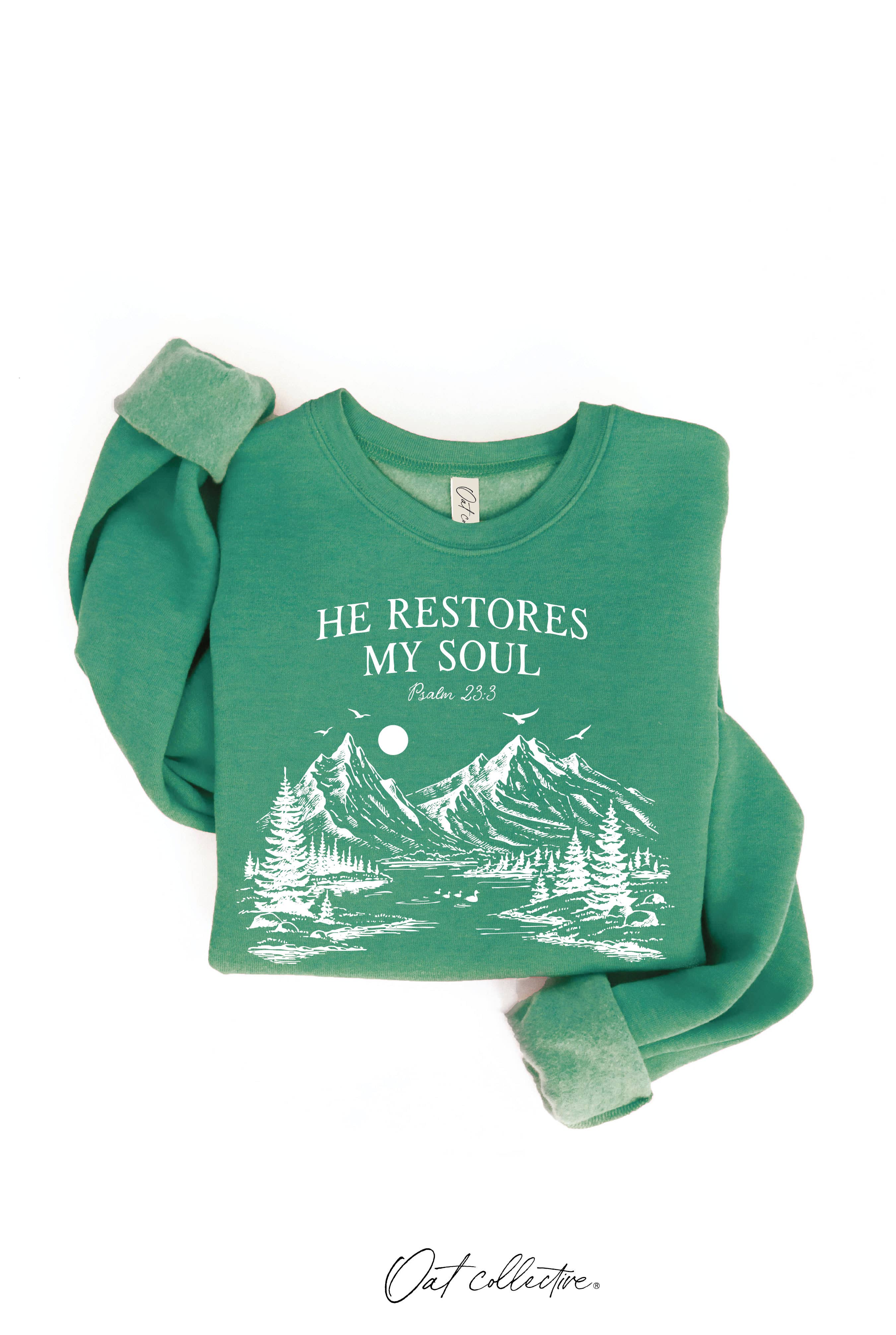 OAT COLLECTIVE - Wholesale Graphic Sweatshirt - Women's - HE RESTORES MY SOUL PSALM 23:3  Graphic Sweatshirt8