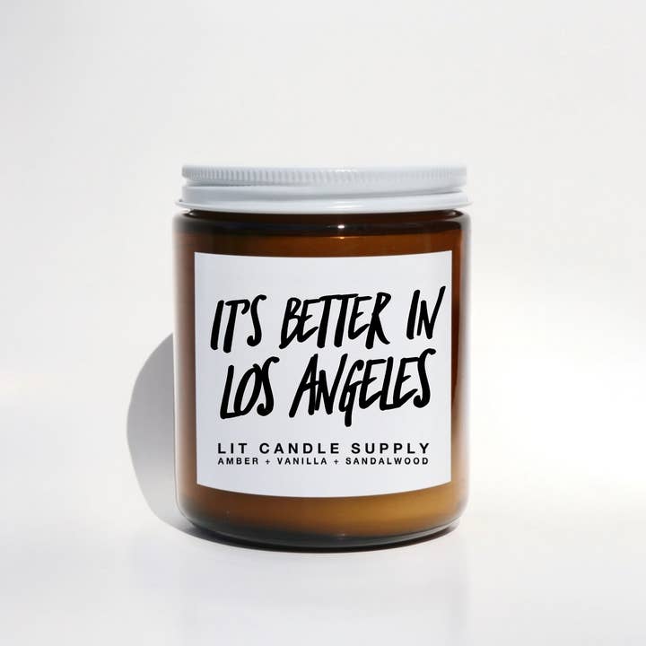 Lit Candle Supply - Wholesale Jar/Filled Candle - It's Better In Los Angeles, California Candle