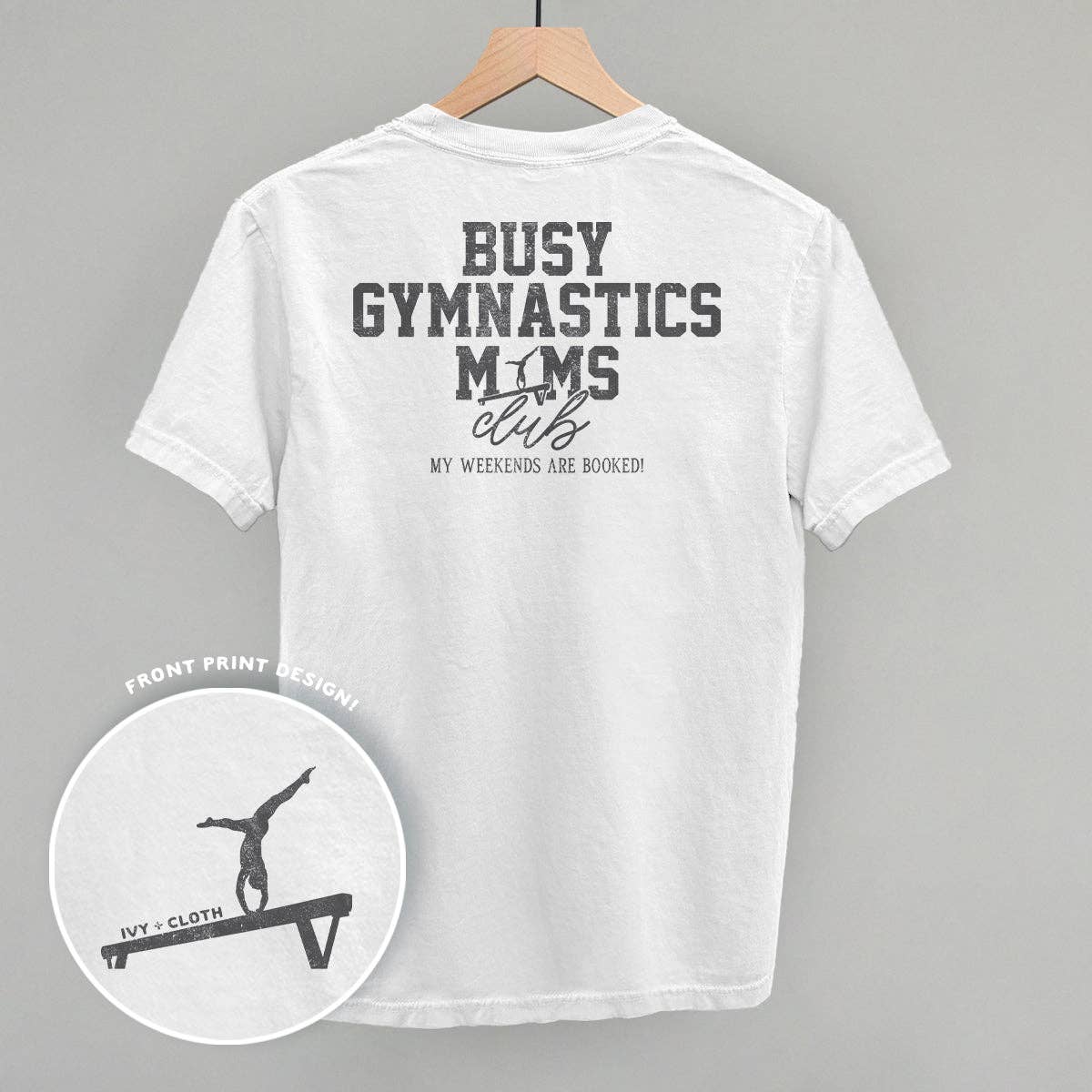 Ivy + Cloth - Wholesale Graphic Sweatshirt - Women's - Busy Gymnastics Moms Club (Back Print)2