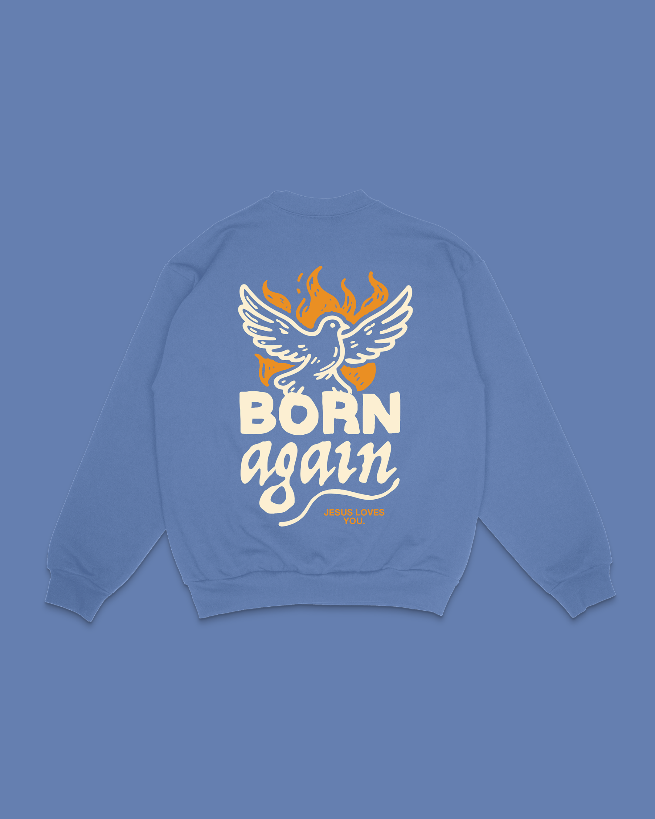 Jesus Loves You Company - Wholesale Graphic Sweatshirt - Unisex - "Born Again" Dove Crewneck || University Blue3