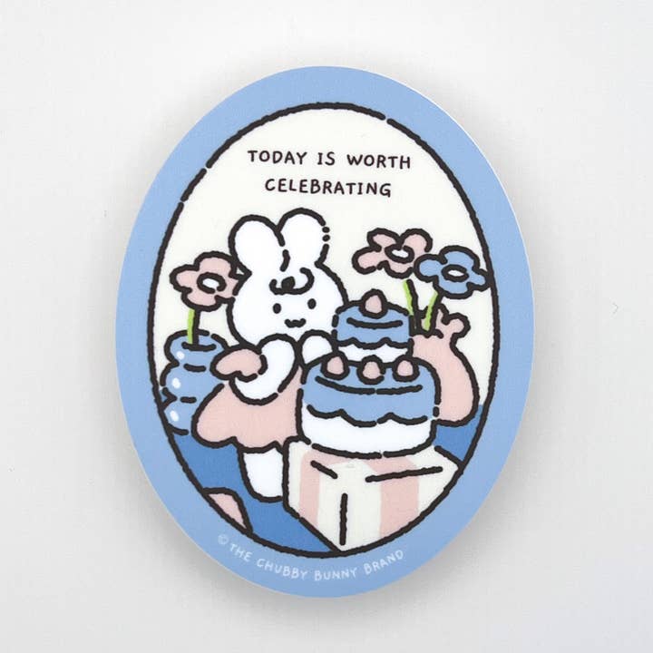 Today is Worth Celebrating Vinyl Sticker for wholesale by The Chubby Bunny Brand