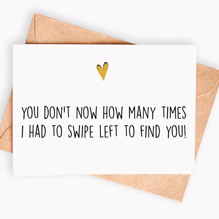 Spicy Cards - Wholesale Love Card - Funny Love card - You don't know how many times swipe left0