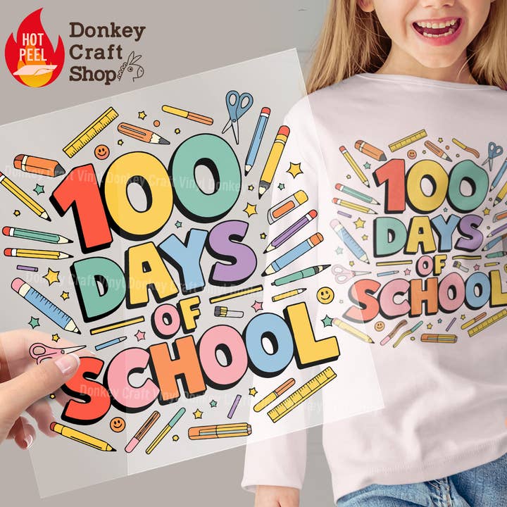 100 jours d'école transferts DTF, prêts à presser pour la vente par Donkey Craft