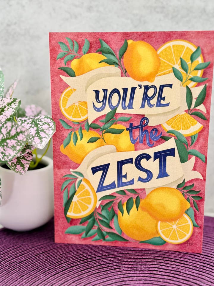 You're the Zest Greeting Card for wholesale by Meghann Lynne Designs