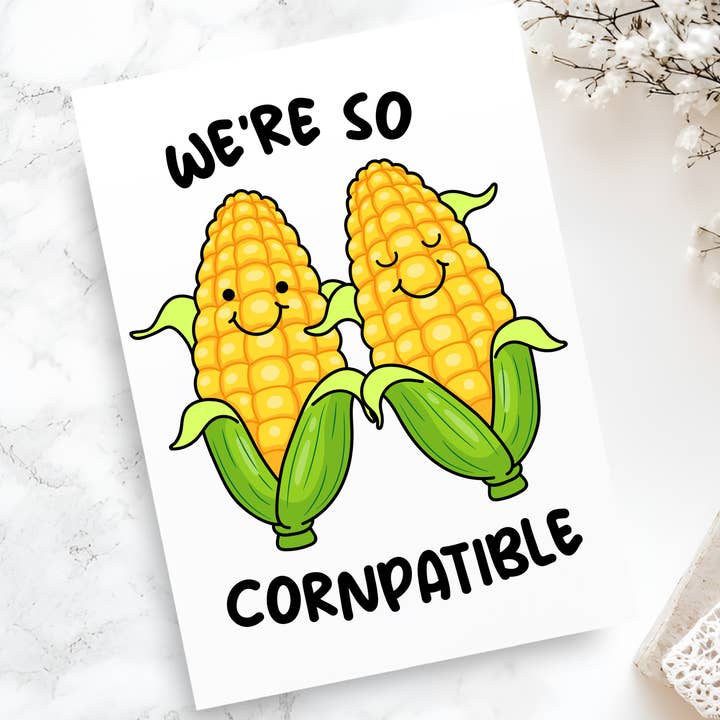 Epic Life - Designed - Wholesale Love Card - We're So Cornpatible Card - Funny Corn Themed Greeting Card - Cute Valentine's Day, Anniversary, or Friendship Card - Corny Love Gift