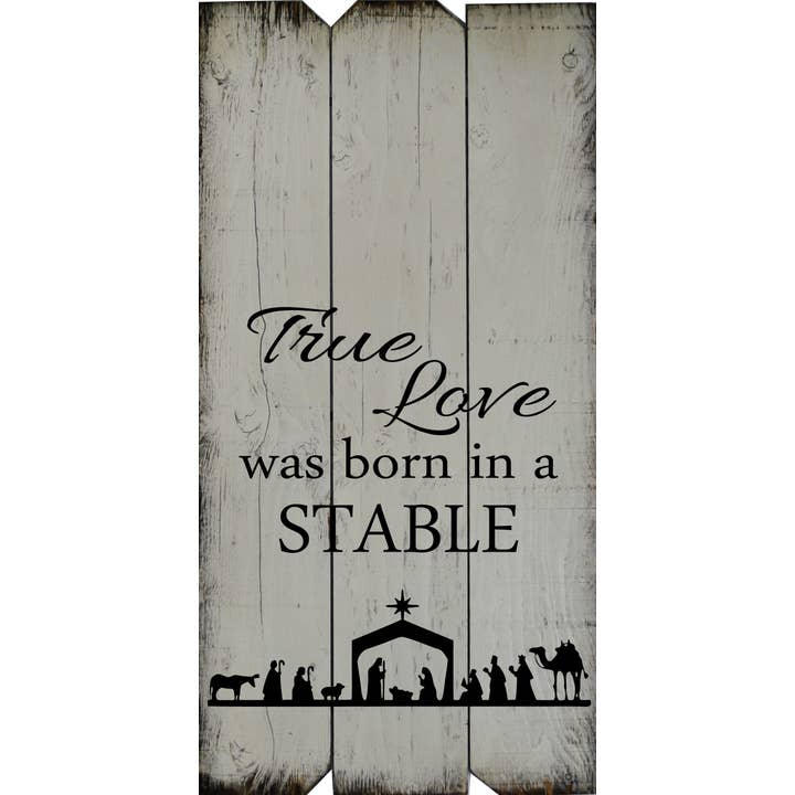 18 X 36 White/black True Love Was Born in a Stable for wholesale by Boulder Innovations