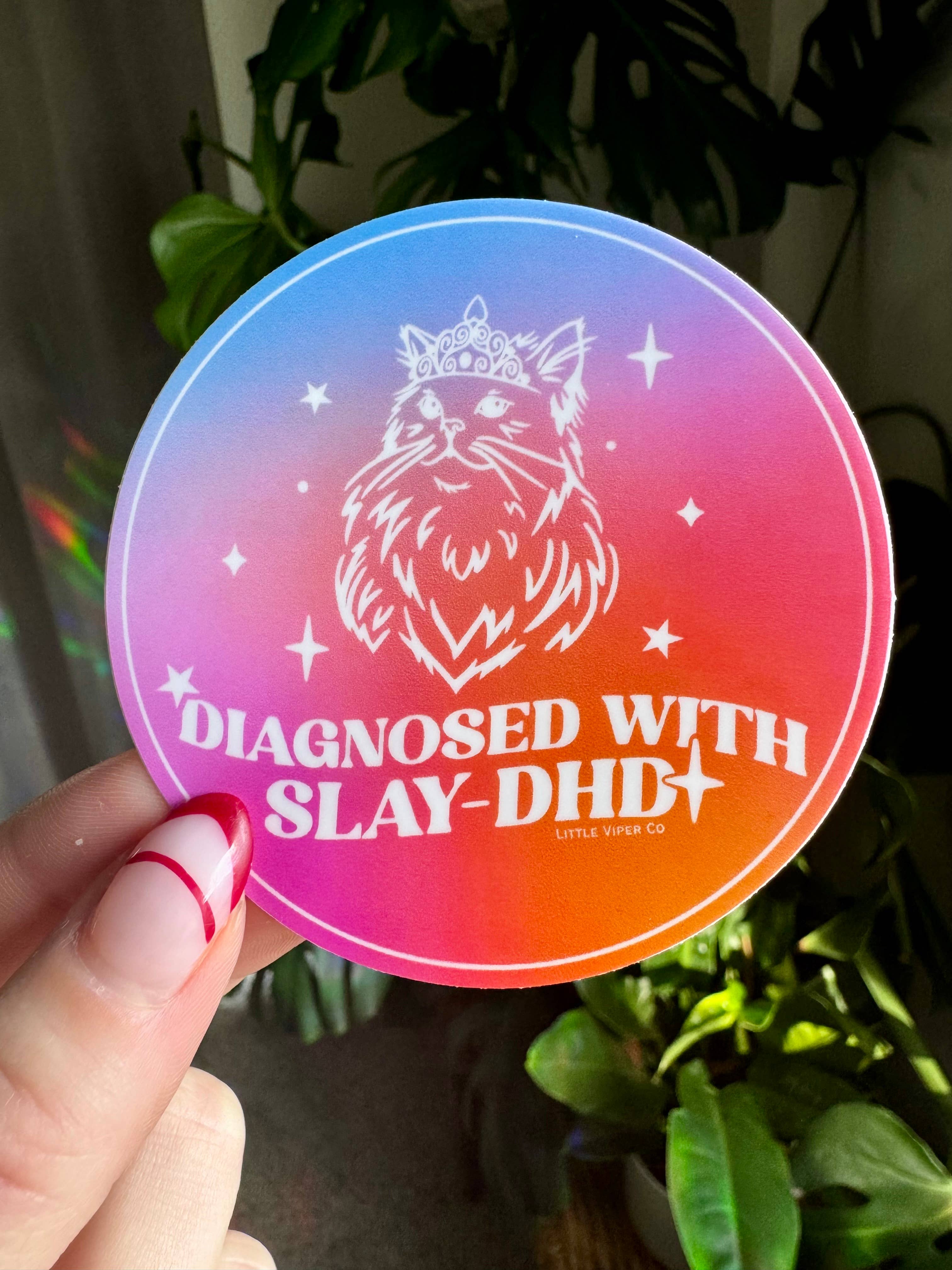 Little Viper Co – wholesale Klistermärke – Diagnostiserad med Slay-DHD-klistermärke 0