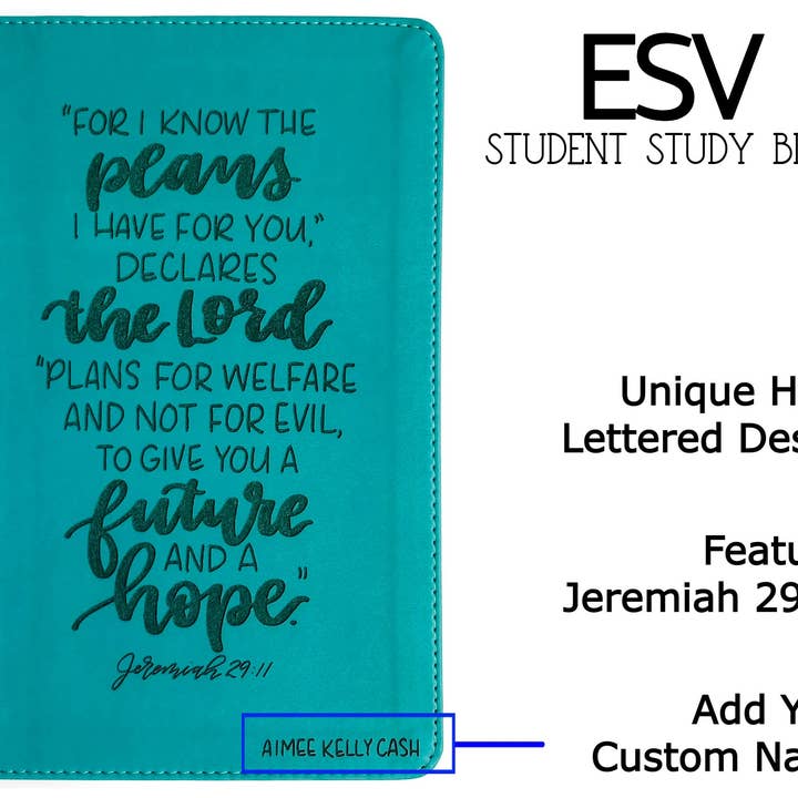 Joy Creative Bibles - Wholesale Religion - ESV Turquoise Student Study Bible - I Know the Plans I Have1