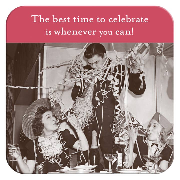 Celebrate Whenever Coaster for wholesale by Shannon Martin Design
