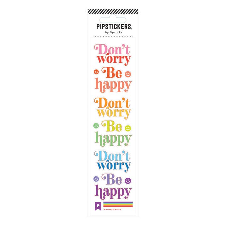 Don't Worry Be Happy for wholesale by Pipsticks