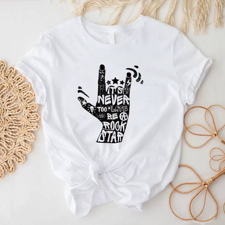 STARCHIS - Wholesale Screen Printed T-Shirt - Women's - It's never too late to be rockstar2