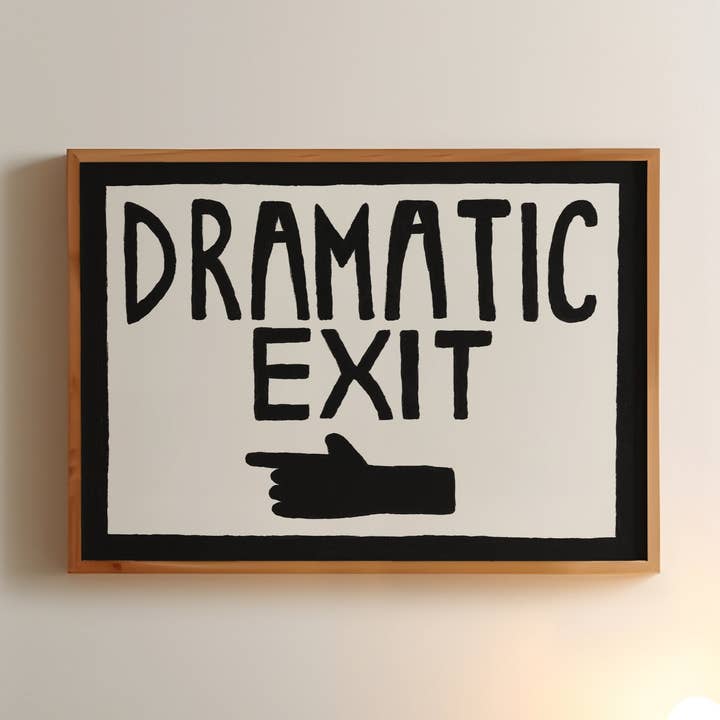 Dramatic Exit Pointing LEFT Poster for wholesale by Lune Club