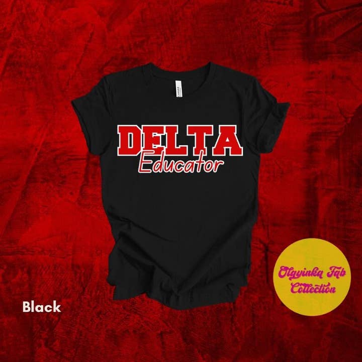 Olayinka Fab Collection - Wholesale Screen Printed T-Shirt - Women's - Delta Sigma Theta Sorority Inspired Educator T-Shirt, Delta