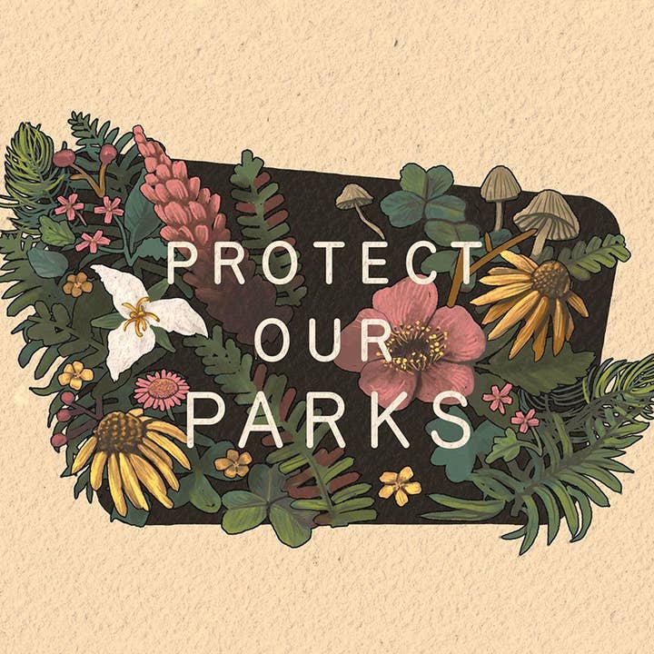 Schützt unsere Parks - Flora für den Großhandel von Jenn Joslin Art & Nature