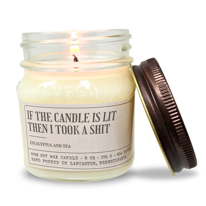 Candle Is Lit Then I Took A Shit - Funny Candle 8oz Soy Wax for wholesale by Studio Scents LLC